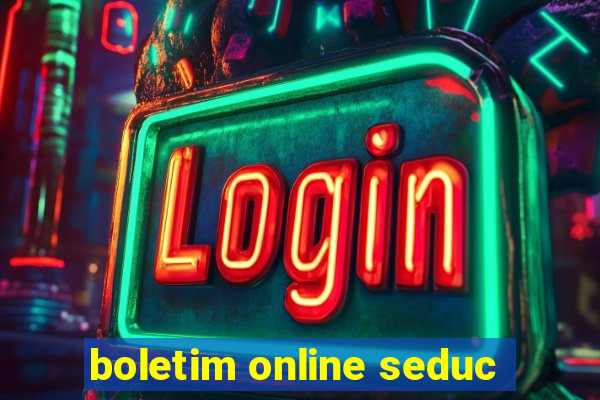 boletim online seduc